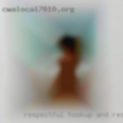 Respectful hookup and responsive in Gail Weir Salina.